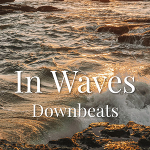In Waves by Downbeats
