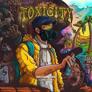 Ravihanz - TOXICITY (feat. Isuru Deshan)