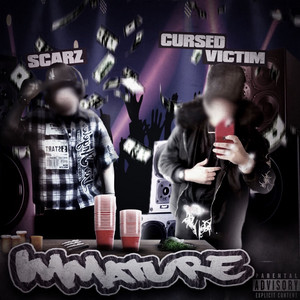 IMMATURE by SCARZ, cursedvictim