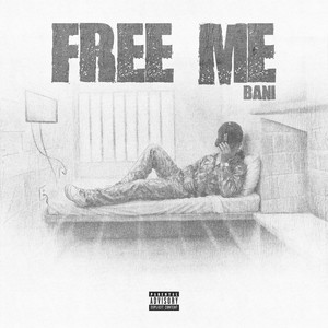 Free Me by Bani