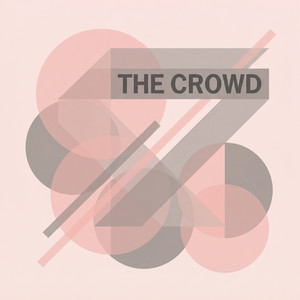 The Crowd by Jensen & Cole