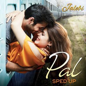Javed Mohsin, Arijit Singh, Shreya Ghoshal & Bollywood Sped Up - Pal (Sped Up)