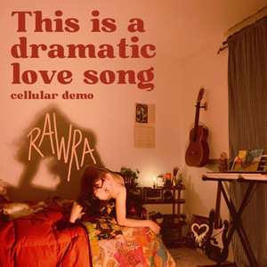 this is a dramatic love song - cellular demo