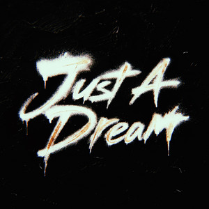 Just A Dream cover art