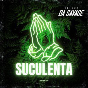 Suculenta - Original Mix