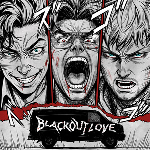 BLACKOUT LOVE by гнилаялирика, playingtheangel, aikko