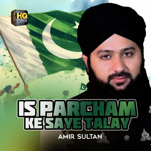 Is Parcham K Saye Talay