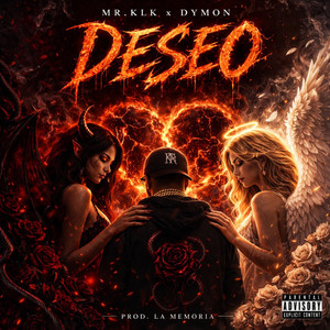 Deseo by Mr.KLK, Dymon