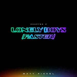 Lonely Boys (Faster)