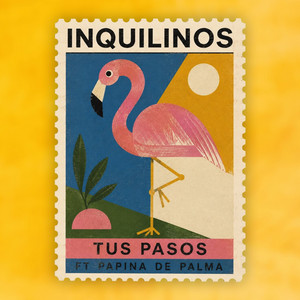 Tus Pasos by Inquilinos del Reggae, Papina de Palma