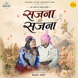 Sajna O Sajna by Raaz Jary