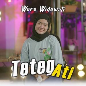 Woro Widowati - Teteg Ati