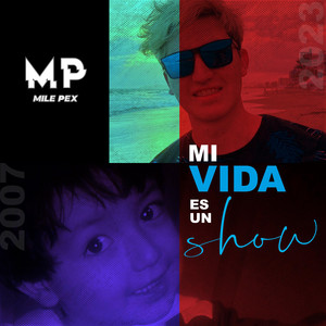 Mi Vida Es Un Show