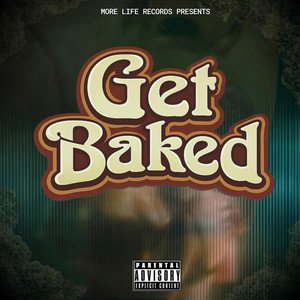 GET BAKED by FLXGDD, Cleezy