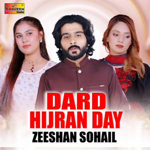Zeeshan Sohail - Dard Hijran Day