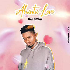 Kofi Castro - Ahanta Love