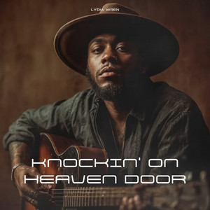 Knockin' on Heaven Door - Single by Lydia Wren | Spotify
