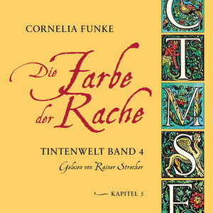 Die Farbe der Rache, Kapitel 5 - Tintenwelt, Band 4