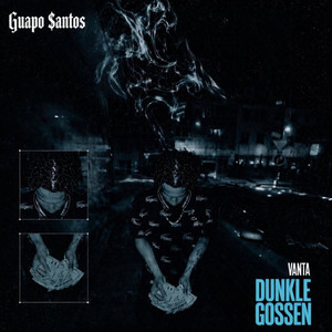 Dunkle Gossen by vanta, Guapo $antos