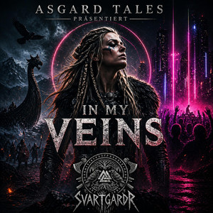 In my Veins by Asgard Tales