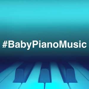 #BabyPianoMusic album