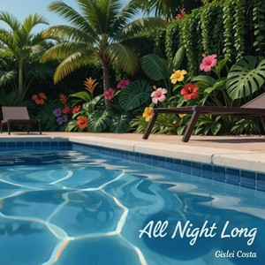 All Night Long (All Night) by Gislei Costa