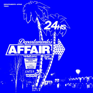 AFFAIR by DEPARTAMENTO
