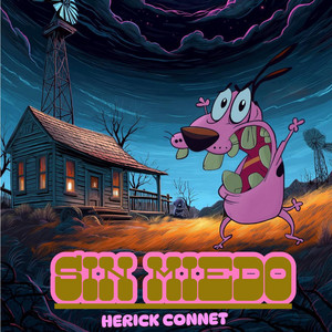 SIN MIEDO by HERICK CONNET