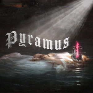 Pyramus by Believed To Be Dead