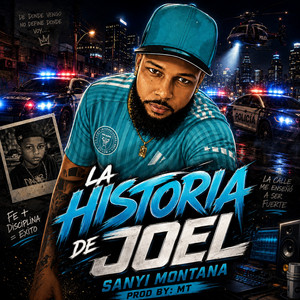 La Historia De Joel by Sanyi Montana