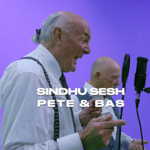 Sindhu Sesh by Pete & Bas
