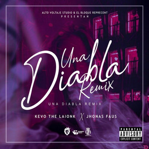 Una Diabla - Remix by Jhonas Faus, Kevo The Laionk