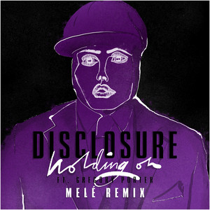 Holding On - Melé Remix cover art