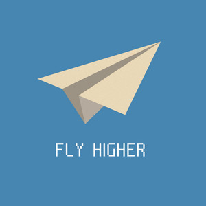 Fly Higher