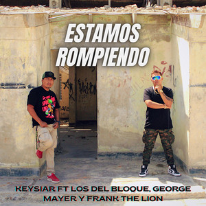 Estamos Rompiendo