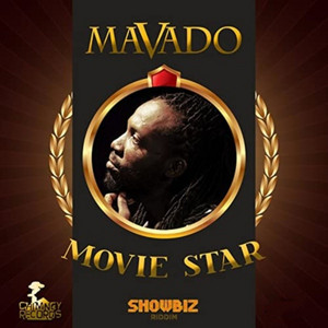 Mavado - Movie Star