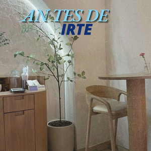 Antes De Irte by North Street