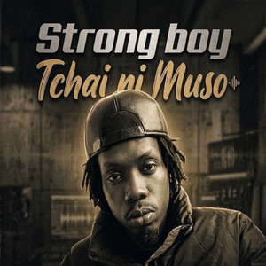 Tchai Ni Muso by Strong Boy