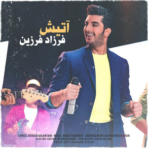 Atish by Farzad Farzin