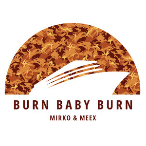 Mirko & Meex — Burn Baby Burn (2026)