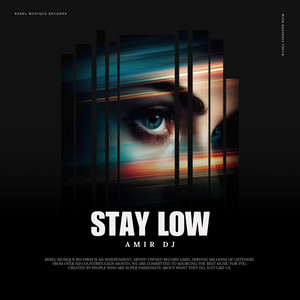 Stay Low by Amir DJ