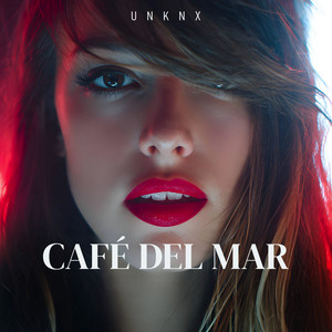 Café del Mar by UNKNX