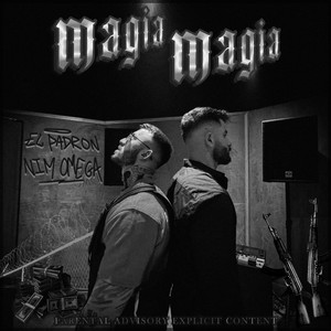 MAGIA MAGIA by EL PADRON, Nim Omega, ASL