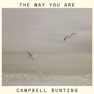 The way you are