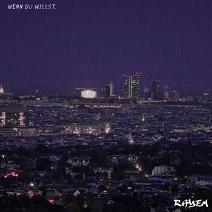 Wenn du willst by RAYEM