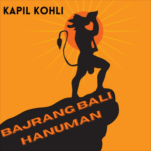 Bajrangbali Hanuman by Kapil Kohli, DJ SID Jhansi
