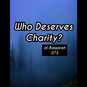 2, Surah Al-Baqarah: 273 by mylordtakemeaway