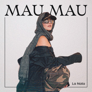 La Nata - Mau Mau