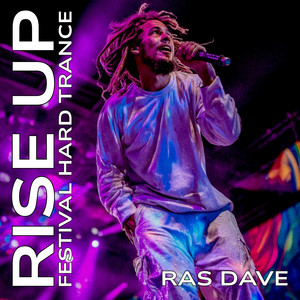 Rise Up - Trance Mix by Ras Dave
