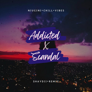 Addicted X Scandal - Tiktok Mashup by ShayDii Remix